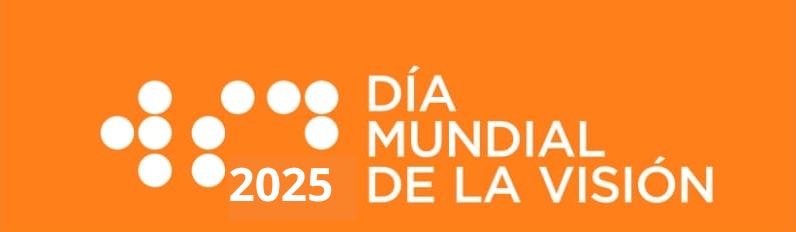Día Mundial de la Visión 2025: 9 Octubre Día Mundial de la Visión 2025: 9 Octubre